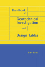 Handbook of geotechnical investigation and design tables / Справочник по таблицам инженерно-геологических исследований и проектирования