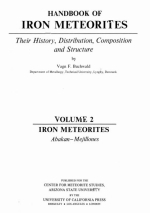 Handbook of iron meteorites. Their history, distribution, composition and structure. Volume 2. Iron meteorites. Abakan-Mejillones / Справочник по железным метеоритам. Их история, распространение, состав и структура. Том 2. Железные метеориты. 