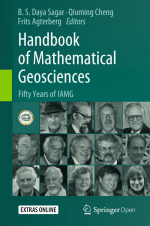 Handbook of mathematical geosciences. Fifty years of IAMG / Справочник по математическим геонаукам. Пятьдесят лет IAMG.