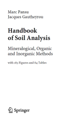 Handbook of soil analysis. Minerelogical, organic and inorganik methods / Руководство по анализу почв. Минералогические, органические и неорганические методы