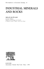 Industrial minerals and rocks / Промышленные минералы и горные породы