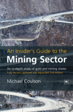 An insider's guide to the mining sector. An in-depth study of gold and mining shares / Руководство для инсайдеров по горнодобывающему сектору. Подробное исследование акций золотодобывающих компаний