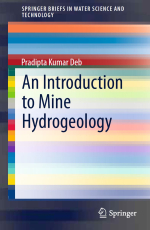 An introduction to mine hydrogeology / Введение в шахтную гидрогеологию