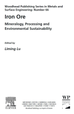 Iron ore. Mineralogy, processing and environmental sustainability / Железные руды. Минералогия, переработка, экология
