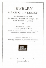 Jewelry. Making and design/ An illustrated text book for Teachers, Students of Design, and Craft Workers in Jewelry