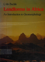 Landforms in Africa. An introduction to geomorphology / Формы рельефа Африки. Введение в геоморфологию