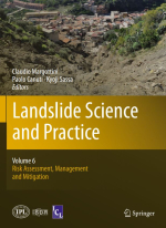 Landslide science and practice. Volume 6: Risk assessment, management and mitigation / Наука и практика борьбы с оползнями. Том 6: Оценка рисков, управление ими и смягчение их последствий