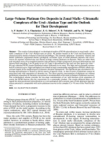 Large-volume platinum ore deposits in zonal mafic–ultramafic complexes of the Ural–Alaskan type and the outlook for their development / Крупнотоннажные месторождения платиновых руд в зональных мафит–ультрамафитовых комплексах урало–аляскинского типа