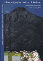 Lithostratigraphic lexicon of Svalbard. Review and recommendations for nomenclature use / Литостратиграфический словарь Шпицбергена. Обзор и рекомендации по использованию номенклатуры