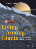 Living among giants. Exploring and settling the outer solar system / Жизнь среди гигантов. Исследование и освоение внешних областей солнечной системы