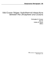 Mid-ocean ridges: hydrothermal interactions between the lithosphere and oceans / Срединноокеанические хребты: гидротермальное внедрение между литосферой и океанами