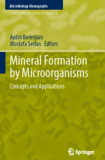 Mineral formation by microorganisms. Concepts and applications  / Образование минералов микроорганизмами. Концепции и приложения