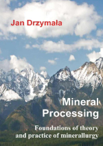 Mineral processing. Foundations of theory and practice of minerallurgy / Переработка полезных ископаемых. Основы теории и практики минералургии