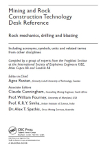 Mining and rock construction technology desk reference. Rock mechanics, drilling and blasting / Справочник по технологиям добычи полезных ископаемых и скального строительства. Механика горных пород, бурение и взрывные работы