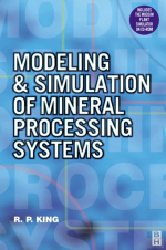 Modeling and simulation of mineral processing systems / Моделирование систем переработки полезных ископаемых