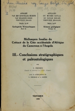 Mollusques fossiles du cretace de la Cote occidentale d'Afrique du Cameroun a l'Angola. III Conclusions stratigraphiques et paleontologiques