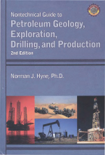 Nontechnical Guide to Petroleum Geology, Exploration, Drilling and Production / Нетехническое руководство по нефтяной геологии, разведке, бурению и добыче