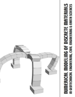 Numerical modeling of discrete materials In geotechnical engineering, civil engineering and earth sciences / Числовое моделирование дискретных материалов в геотехнике, гражданском строительстве и науках о земле