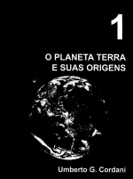 O planeta terra e suas origens / Планета Земля и ее происхождение