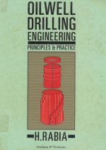 Oilwell drilling engineering. Principles & practice / Технология бурения нефтяных скважин. Принципы и практика