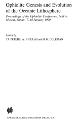 Ophiolite genesis and evolution of the oceanic lithosphere / Происхождение офиолитов и эволюция океанической литосферы