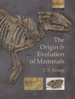 The origin and evolution of mammals / Происхождение и эволюция млекопитающих