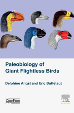 Paleobiology of giant flightless birds / Палеобиология гигантских нелетающих птиц