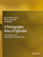 A Petrographic atlas of ophiolites. An example from the eastern India-Asia collision zone / Петрографический атлас офиолитов. Пример из восточной Индо-Азиатской коллизионной зоны