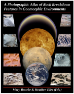 A photographic atlas of rock breakdown features in geomorphic environments / Фотографический атлас разрушений горных пород в геоморфологии