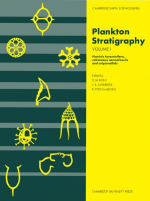 Plankton stratigraphy. Volume 1. Planktic foraminifera, calcareous nannofossils and calpionellids / Планктонная стратиграфия. Том 1. Планктонные фораминиферы, известковые наннофоссилии и кальпионеллиды