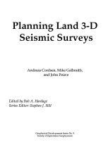 Planning Land 3-D Seismic Surveys / Планирование наземных 3-D сейсмических исследований