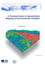 A practical guide to geostatistical mapping of environmental variables / Практическое руководство по геостатистическому картированию переменных окружающей среды