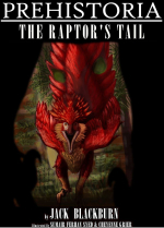 Prehistoria. The raptor's tail / До истории. Коготь раптора