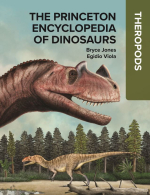 The princeton encyclopedia of dinosaurs. Theropods / Принстонская энциклопедия динозавров. Тероподы