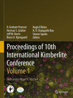 Proceedings of 10th International Kimberlite Conference Volume 1 / Материалы 10-й Международной конференции по кимберлитам, Том 1