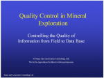 Quality Control in Mineral Exploration. Controlling the Quality of Information from Field to Data Base / Контроль качества при разведке полезных ископаемых. Контроль качества информации от поля до базы данных