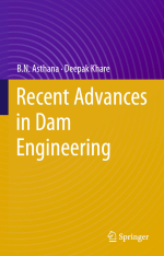 Recent advances in dam engineering / Последние достижения в области строительства дамб