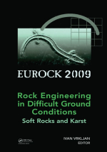 Rock engineering in difficult ground conditions – soft rocks and rarst. Eurock 2009 / Разработка горных пород в сложных грунтовых условиях – мягкие породы и карст. Eurock 2009