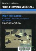 Rock-forming minerals. Non-silicates: sulphates, carbonates, phosphates and halides / Породообразующие минералы. Несиликаты: сульфаты, карбонаты, фосфаты и галогениды.