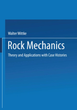 Rock mechanics. Theory and applications with case histories / Механика горных пород. Теория и приложения с примерами из практики