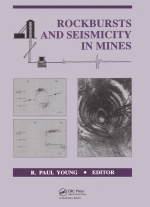 Rockbursts and seismicity in mines / Взрывы горных пород и сейсмичность в шахтах
