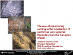 The role of pre-existing veining in the localization of auriferous vein systems: Examples from the Canadian Shield / Роль ранее существовавших жил в локализации золотоносных систем: примеры из Канадского щита