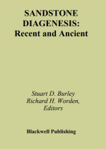 Sandstone diagenesis: Recent and ancient / Диагенез песчаника: современный и древний