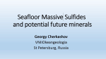 Seafloor Massive Sulfides and potential future minerals / Массивные сульфиды морского дна и потенциальные полезные ископаемые в будущем