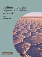 Sedimentología. Del proceso físico a la cuenca  sedimentaria / Седиментология. От физического процесса к осадочному бассейну