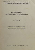 Sediments of the Western Guiana shelf. Reports of the Orinoco shelf expedition. Vol II / Осадочные отложения шельфа Западной Гвинеи. Отчет Оринокской шельфовой экспедиции. Том 2