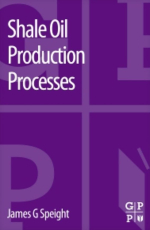 Shale Oil Production Processes / Добыча сланцевой нефти