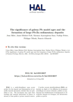 The significance of galena Pb model ages and the formation of large Pb-Zn sedimentary deposits / Значение возраста Pb-модели галенита для формирования крупных осадочных отложений Pb-Zn