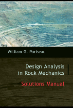 Solutions manual to design analysis in rock mechanics / Руководство по решениям для проектного анализа в области механики горных пород