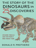 The story of the dinosaurs in 25 discoveries / История динозавров в 25 открытиях
